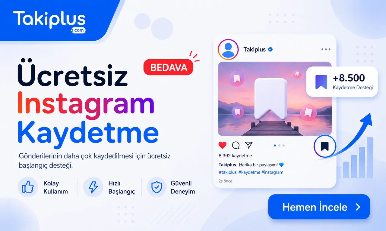Ücretsiz Instagram Kaydetme – Keşfet İçin Güçlü Save Sinyali