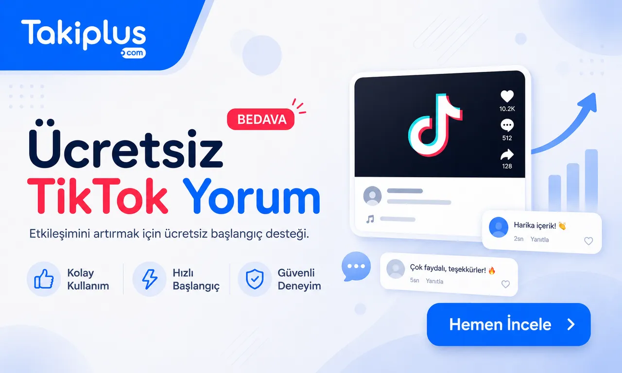 Ücretsiz TikTok Yorum: Videona Şifresiz Yorum